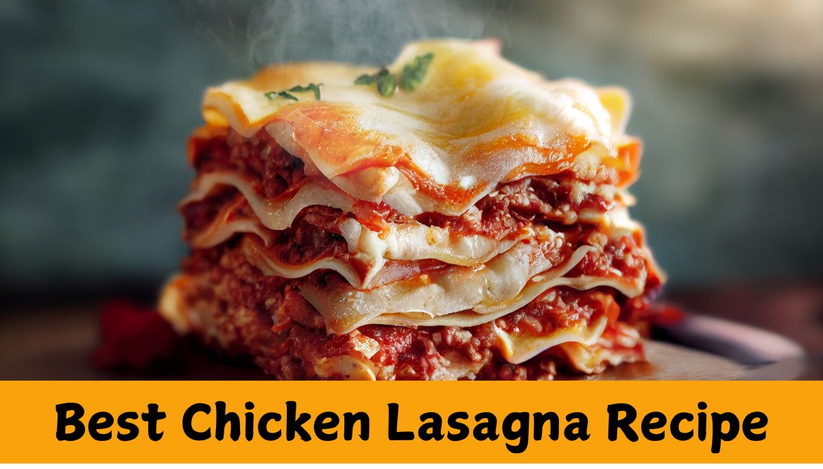 Chicken Lasagna