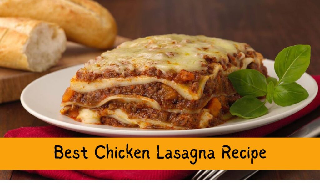 Chicken Lasagna