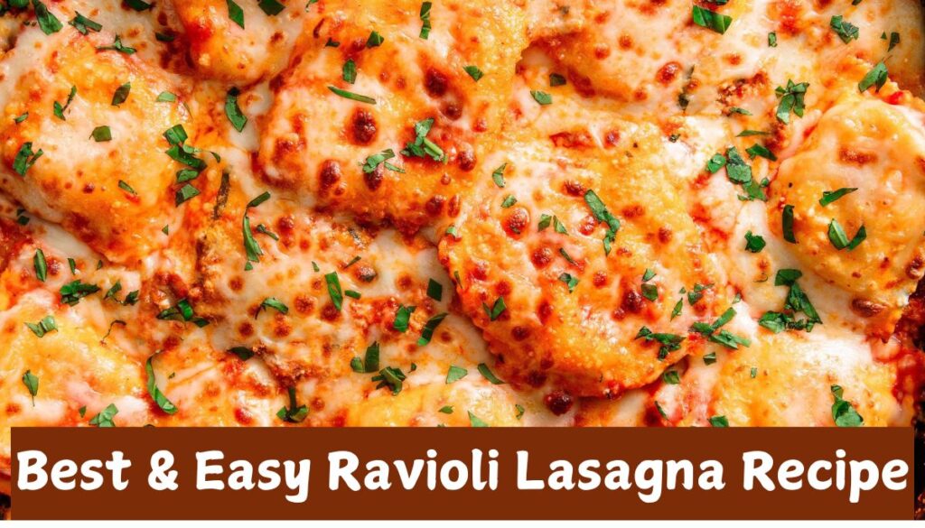 Ravioli Lasagna