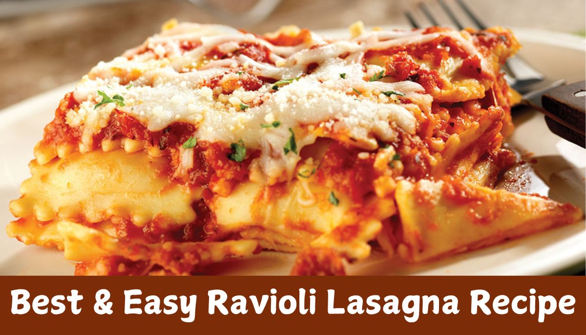 Ravioli Lasagna