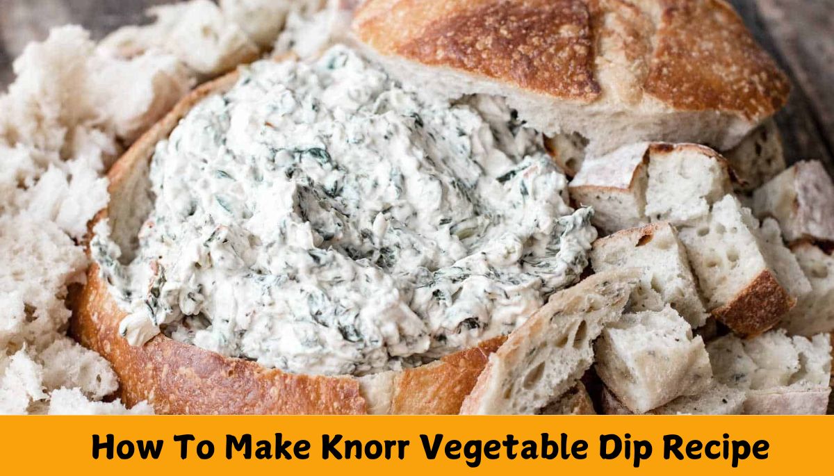 Knorr Vegetable Dip Recipe