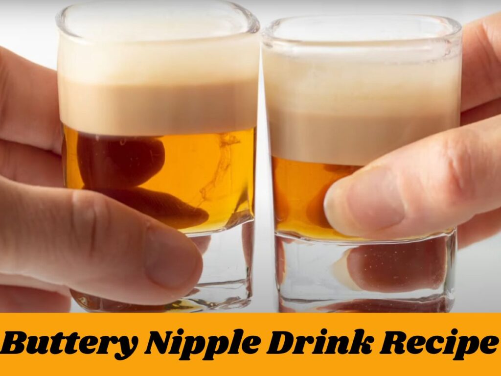 Buttery Nipple Drink Recipe