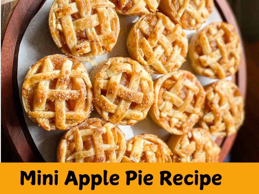 Mini Apple Pie Recipe