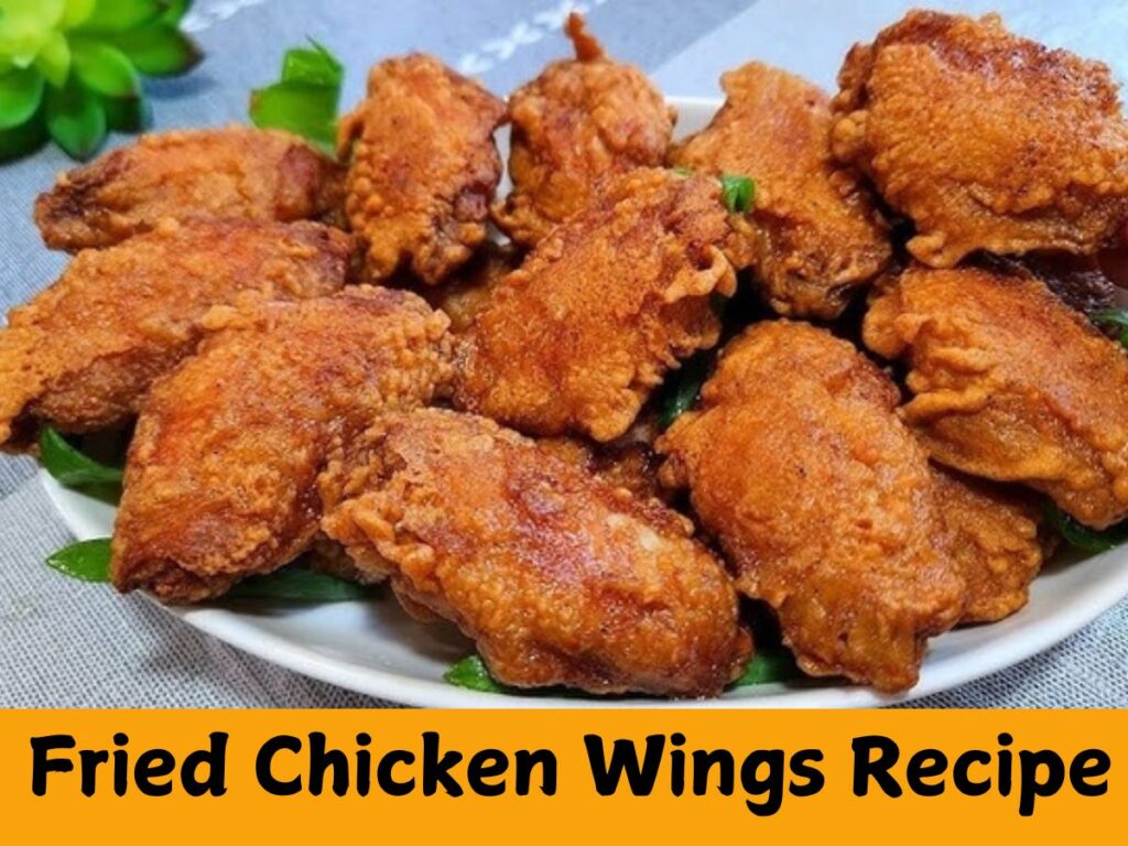 Fried Chicken Wings Recipe