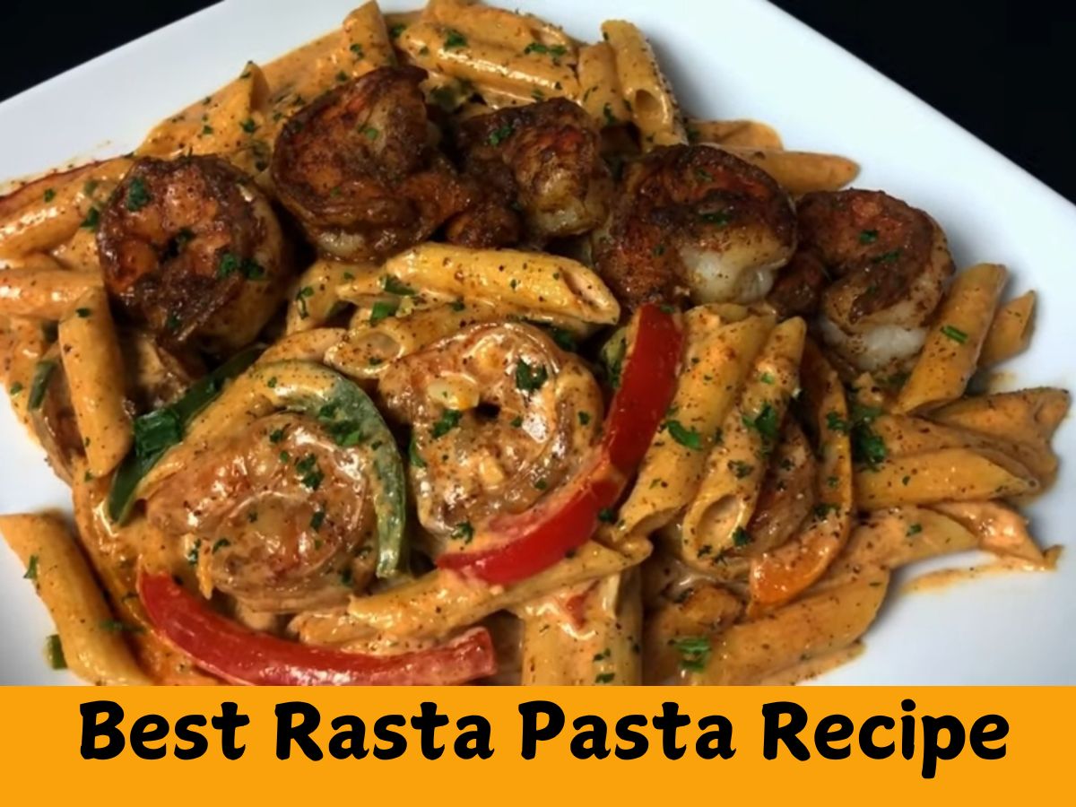 Rasta Pasta Recipe