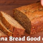 Banana Bread